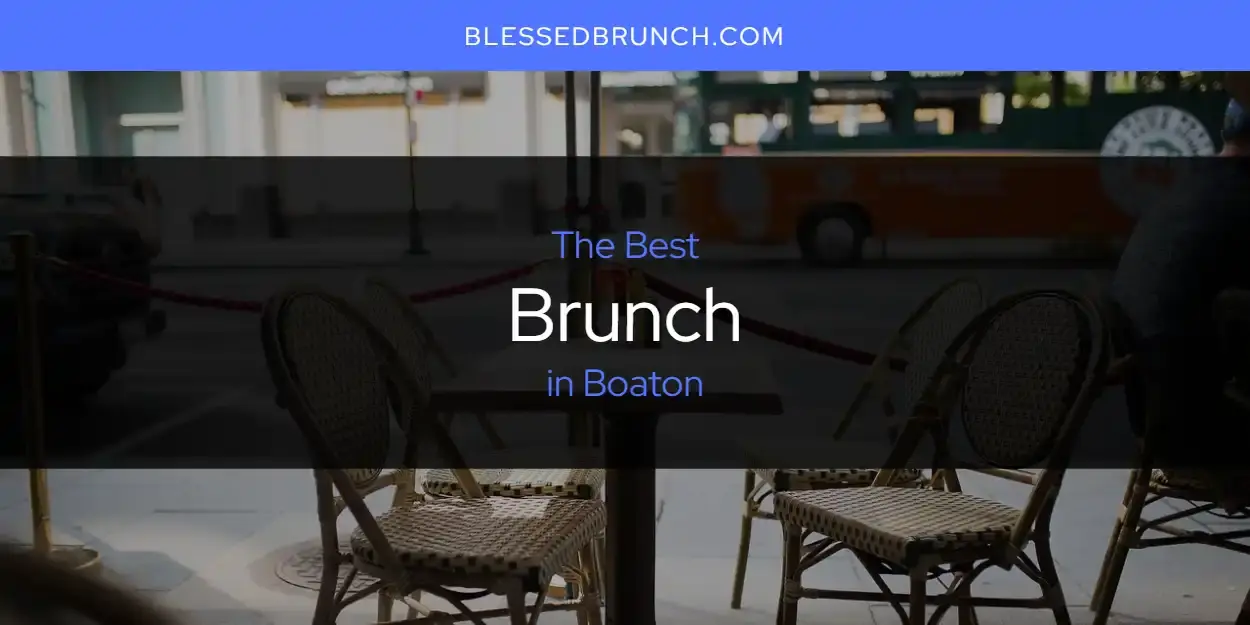 The Absolute Best Brunch in Boaton  [Updated 2024]