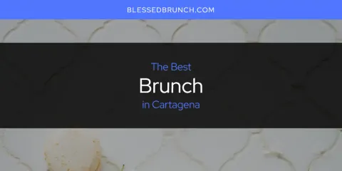 Best Brunch in Cartagena: Complete Guide