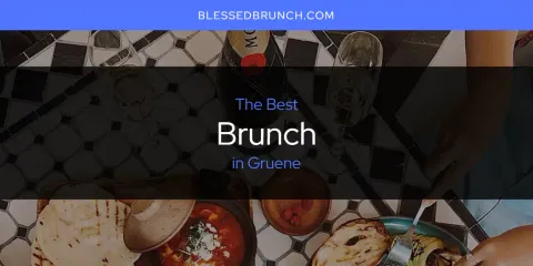 Best Brunch in Gruene: Our Expert Picks