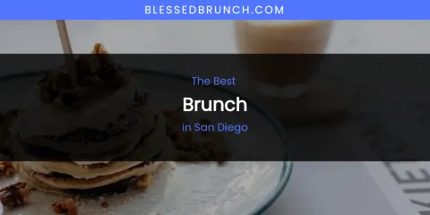 San Diego's Best Brunch