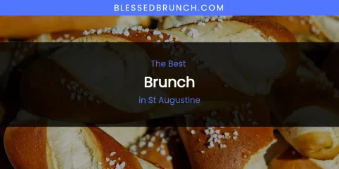 St Augustine's Best Brunch