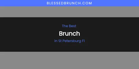 St Petersburg FL's Best Brunch